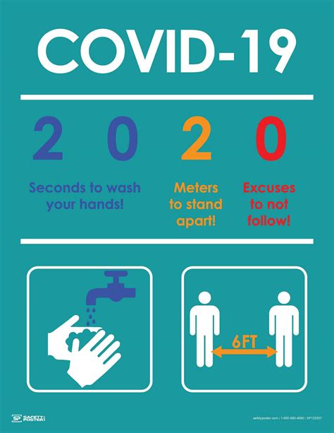 Clear visuals and colorful text can ensure the message will be seen and understood. COVID-19 2020 - Safety Poster