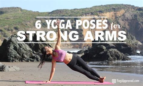 Want Strong Toned Arms Practice These 6 Yoga Poses Easy Yoga