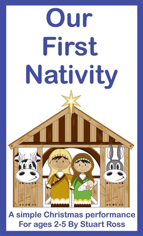 Our First Nativity Christmas Play Christmas Plays For Kids Simple