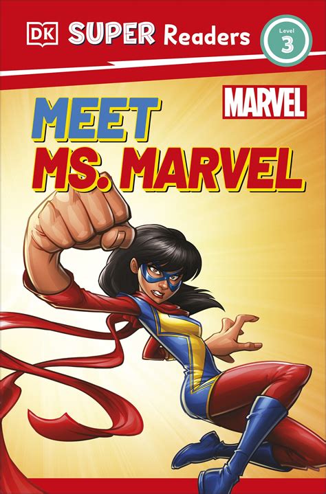 Dk Super Readers Level 3 Marvel Meet Ms Marvel By Pamela Afram