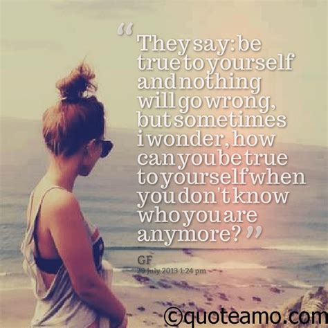 Be True To Yourself Quote Amo