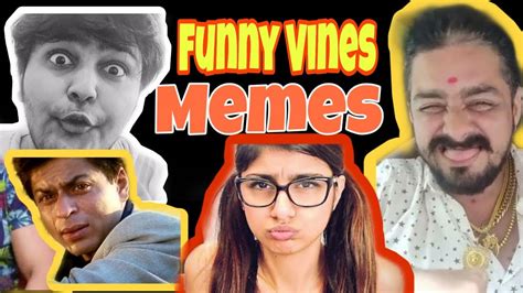 Best Funny Vines Meme Compilation Best Memes Compilation New Funny