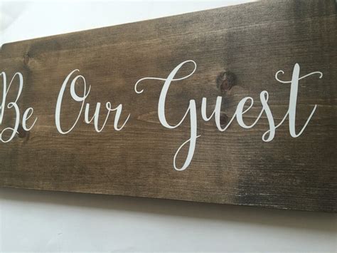 Be Our Guest Sign Guest Room Welcome Wedding Rustic Signs Etsy