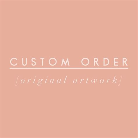 Original Custom Order Etsy