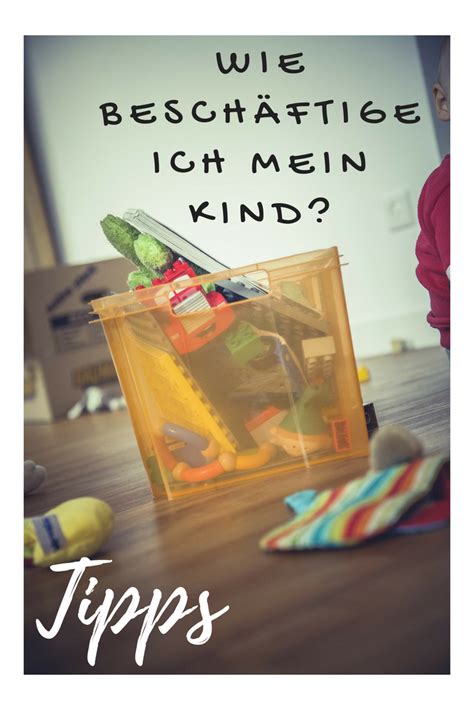 Wie Lernt Ein Kind Sich Selbst Zu Beschäftigen Ein Mamablog Für