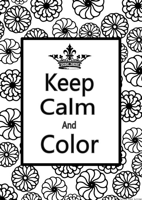 Keep Calm Coloring Pages To Print Coloring Pages