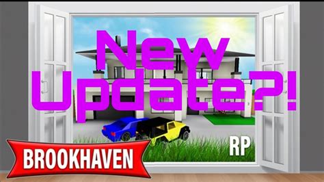 New Update On Brookhaven Rp Roblox Youtube