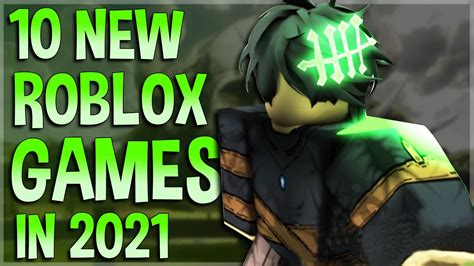 Top 10 Best Roblox Games That Are New In 2021 Youtube