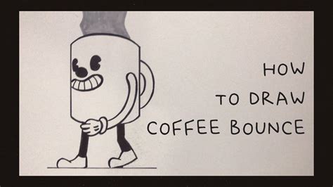 How To Draw Coffee Bounce Classic Cartoon Art For Elderly Youtube