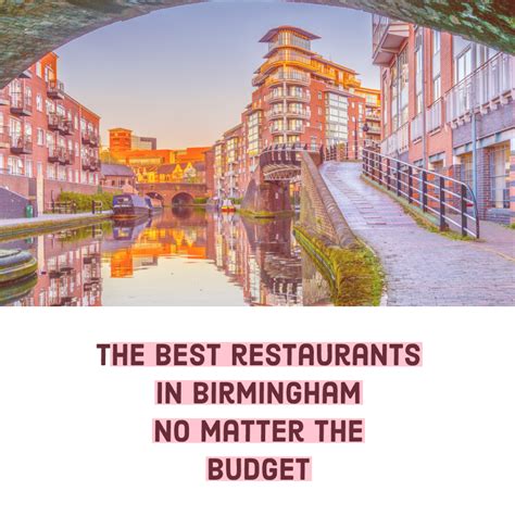 The Best 8 Restaurants in Birmingham for All Budgets | Blog