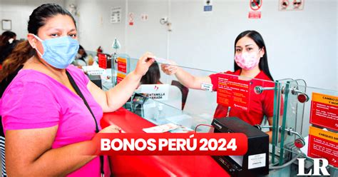 Bonos 2024 en Perú revisa si puedes acceder a los subsidios y hasta