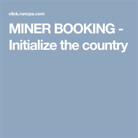 MINER BOOKING - Initialize the country | Crypto coin ...