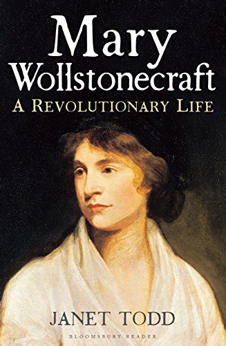 Mary Wollstonecraft A Revolutionary Life Ebook Todd Janet Amazon