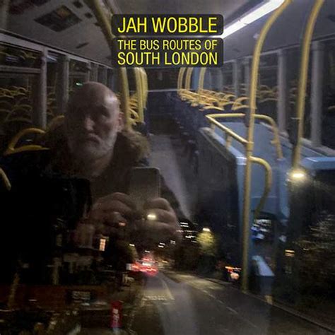 Jah Wobbles New Album Maps His Regular Routes