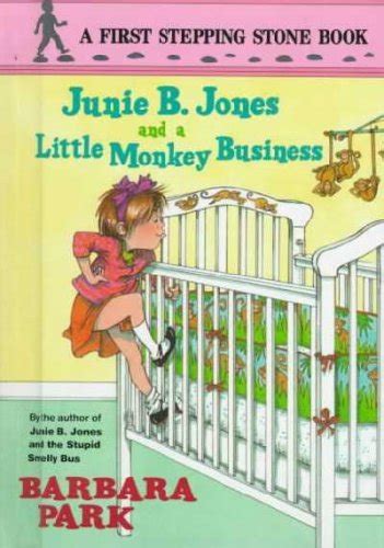 Junie B Jones And A Little Monkey Business Books