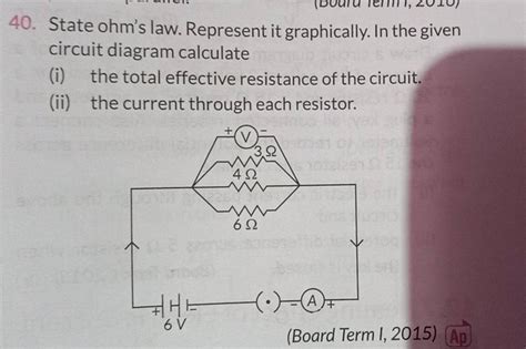 40 State Ohms Law Represent It Graphically In The Given Circuit Diagr