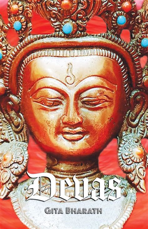 Devas A Collection Of Poems Ebook Bharath Gita Kindle Store