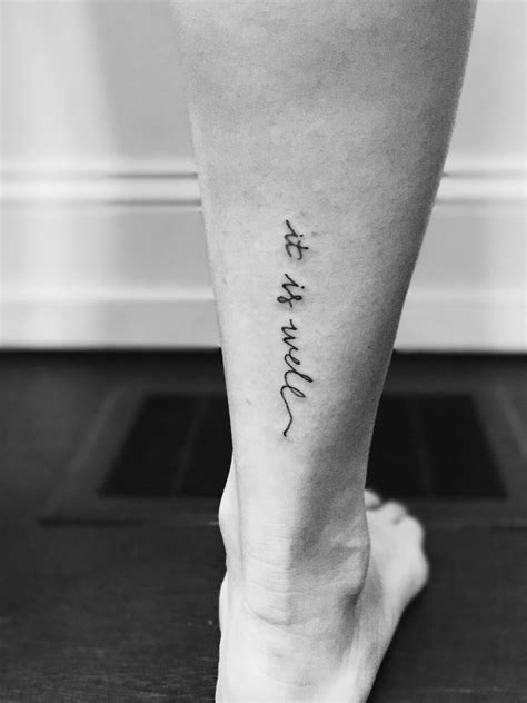 It Is Well Tattoo Back Of Leg Leg Tattoos Small Back Of Leg Tattoos