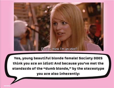 Destroying Dumb Blonde Stereotypes Stereotype Project