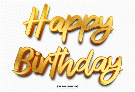 Happy Birthday Text With Gold Foil Effect On Transparent Background Hd