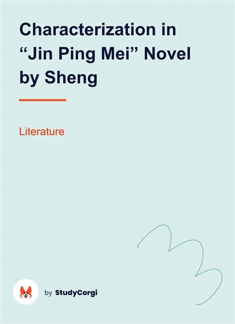 Characterization In Jin Ping Mei Novel By Sheng Free Essay Example