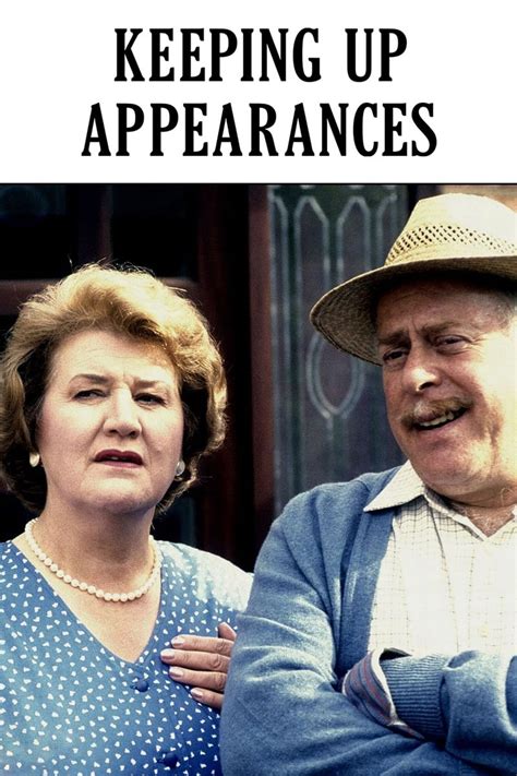 Keeping Up Appearances Tv Series 1990 1995 Posters — The Movie