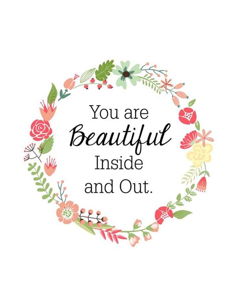 You Are Beautiful Inside And Out Pictures Photos And Images For