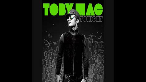 Tobymac Tonight Mp3 Download Album Youtube