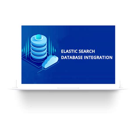 Elasticsearch Database Integration Solutions, Elasticsearch Database Integration Services