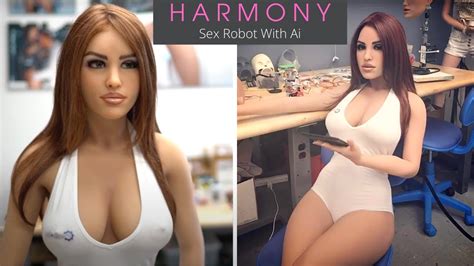 HARMONY The First AI Sex Robot YouTube