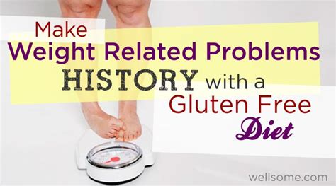 Gluten Free Diet For Weight Loss Wellsome By Jema Lee