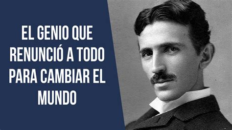 While tesla is commended by many as the father of physics and the inventor of the 21st century, there is a considerable amount of scorn and perhaps even envy of the inventor. Nikola Tesla, el emprendedor que renunció a todo por ver ...