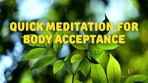 Quick Meditation For Body Acceptance Youtube