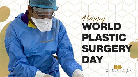 Happy World Plastic Surgery Day Youtube