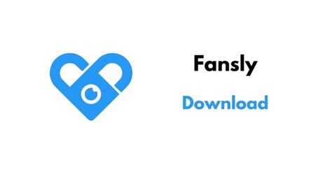 Fansly Free Download The Social Media App Latest 2023