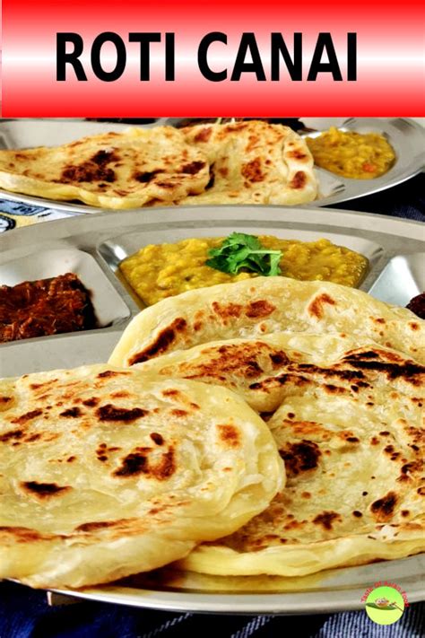 This homemade dough is very easy to prepare. Roti Canai - How to make it at home (a comprehensive ...