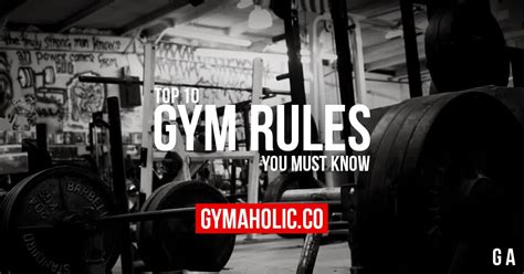 The Best 10 Gym Etiquettes Rules Everyone Should Know Gymaholic Gym