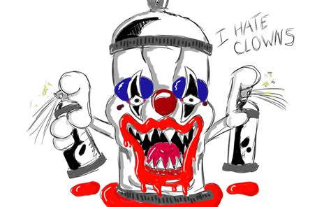 I Hate Clowns By Evelynn1217 On Deviantart
