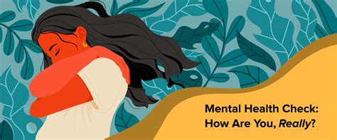 Here are five mental health questions to help you check in with yourself when you only have a few minutes. Mental Health Check: How Are You, Really?