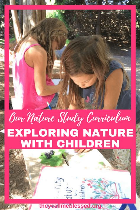 Our Nature Study Curriculum Exploring Nature With Children They