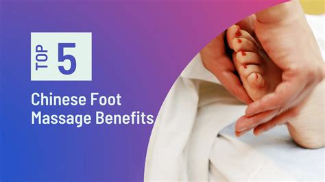 Chinese Foot Massage 5 Health Benefits Healthy Lifestyle