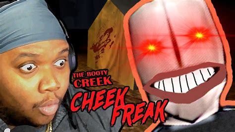 This Freak Tryna Eat My Cheek Meat The Booty Creek Cheek Freak