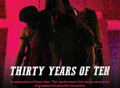 thirty years of ten pearl jam tribute australian shows announced spotlight report