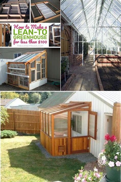 How To Build A Lean To Greenhouse For Under 100 Fabulessly Frugal In