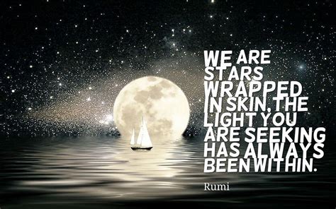 We Are Stars Wrapped In Skin Skin Rumi Popular Quotes