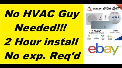 Or install it yourself as DIY Mini Split Ebay $500 Unit No HVAC Guy Needed! - YouTube