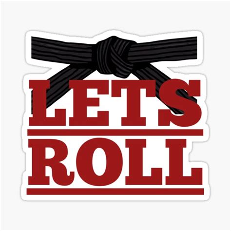 Lets Roll Brazilian Jiu Jitsu Sticker Sticker For Sale By