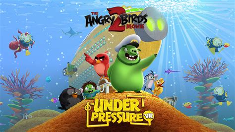 The angry birds movie 2 | behind the hatchlings' adventures! The Angry Birds Movie 2 VR: Under Pressure is now ...