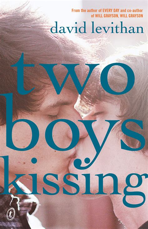 Text Publishing — Two Boys Kissing Book By David Levithan