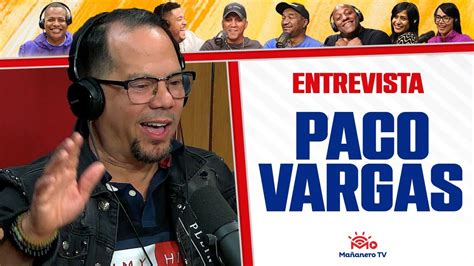 Paco Vargas Explica Su Descontento Con El Gobierno Y Los Cambios En Telemicro Youtube